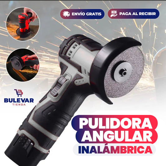 PULIDORA, CORTADORA, AMOLADORA ANGULAR INALÁMBRICA  - 50% DESCUENTO HOY